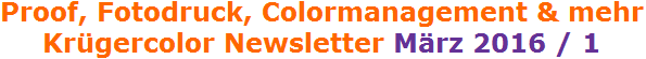 Sind Sie fit fr FOGRA51/52 - Krgercolor Newsletter Mrz 2016 /1